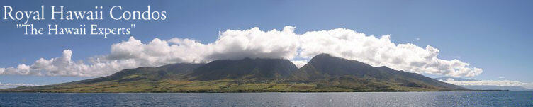 Royal
                                Hawaii Condos,"The Hawaii
                                Experts" Reservations:
                                888-722-6284. This panoramic photo is of
                                Maui, looking toward Lahaina. Haleakala
                                is the mountain on the right.